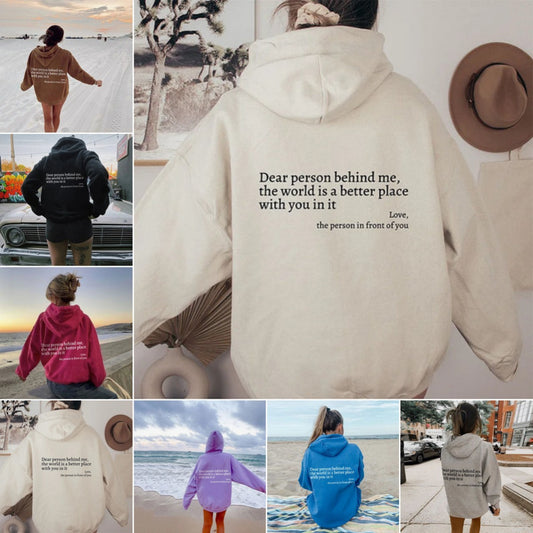 Cher inconnu, Le monde est meilleur avec toi dedans, Affectueusement, L'inconnu devant toi, Hoodies à cordon de serrage